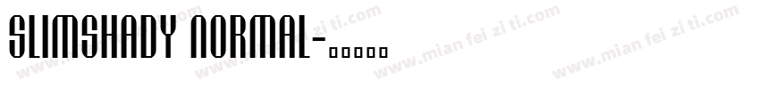 slimshady Normal字体转换